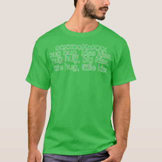 ooxxoXoXXx umarmen Kuss-Kuss-Umarmung mit großem K T-Shirt