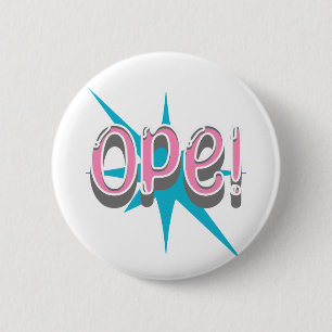 Op, Funny Midwest Slang Retro Rosa und Blau Button