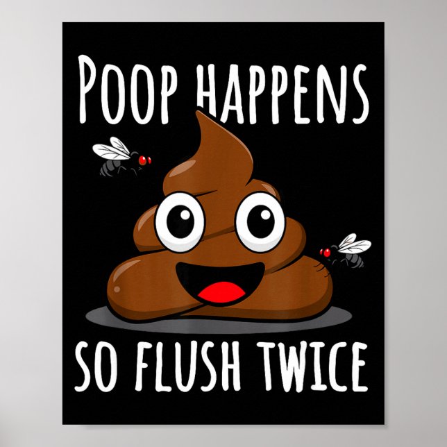Op Happens So Fluwice Funny Toilet Humor  Poster (Vorne)