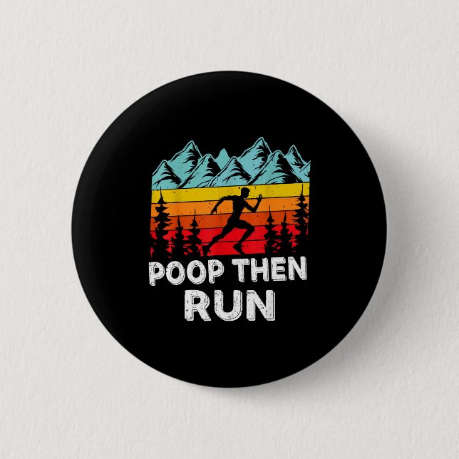 Op Then Run Funny Running Quotes For Marathon Runn Button (Vorderseite)
