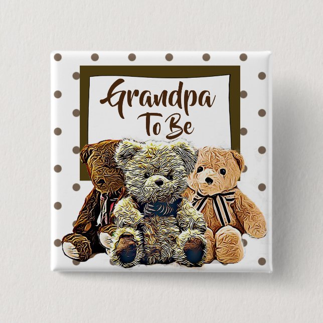 Opa als Teddy Bear Baby Dusche Button (Vorderseite)