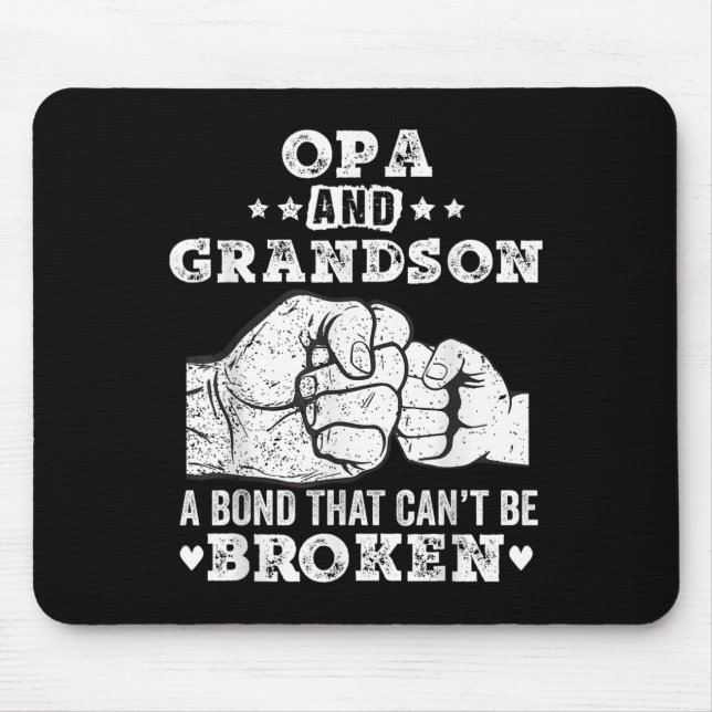 Opa And Grandson A Bond That Cant Be Broken Grandp Mousepad (Vorne)
