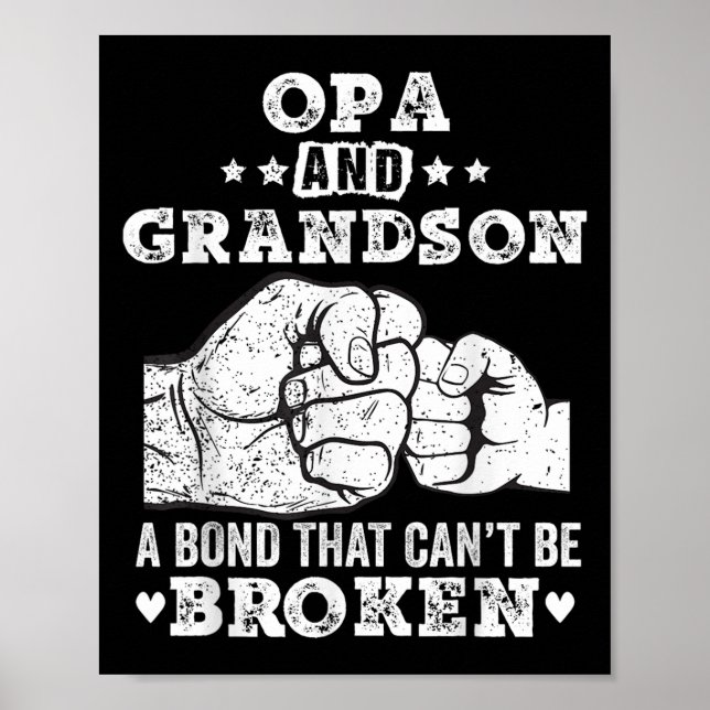 Opa And Grandson A Bond That Cant Be Broken Grandp Poster (Vorne)