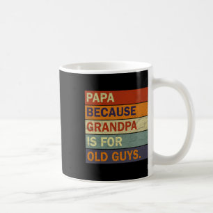Opa Art for Men Großvater Papa Paradies Vater Kaffeetasse