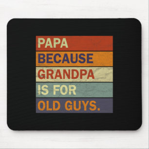 Opa Art for Men Großvater Papa Paradies Vater Mousepad