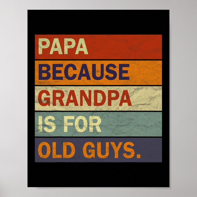 Opa Art for Men Großvater Papa Paradies Vater Poster (Vorne)