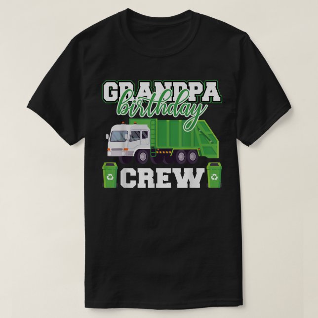 Opa Birthday Crew Garbage Truck Familie Matchin T-Shirt (Design vorne)
