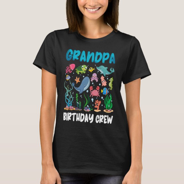 Opa Birthday Crew Ocean Animal Aquarium Bd T-Shirt (Vorderseite)