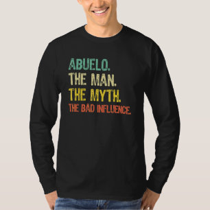 Opa Der Mann Der Mythos Der schlechte Einfluss Ret T-Shirt