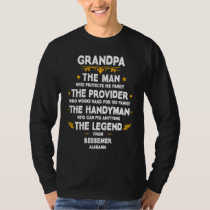 Opa Familie Zitat USA Stadt Bessemer Alabama T-Shirt