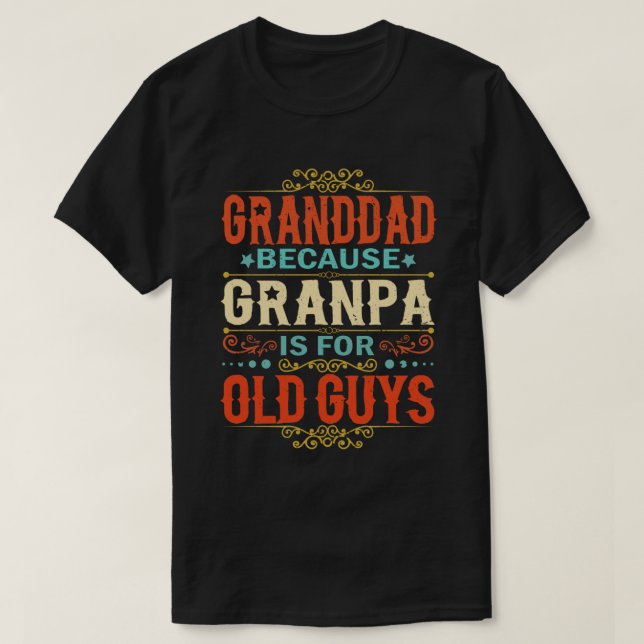 Opa für alte Typ Funny T-Shirt (Design vorne)