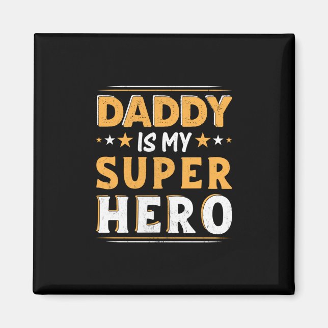 Opa-Geschenk | Daddy ist mein Super-Held Magnet (Vorne)