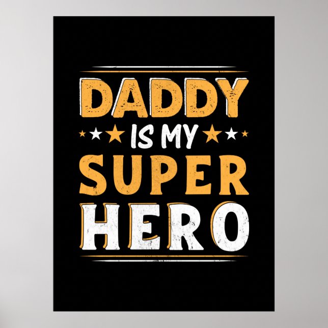 Opa-Geschenk | Daddy ist mein Super-Held Poster (Vorne)
