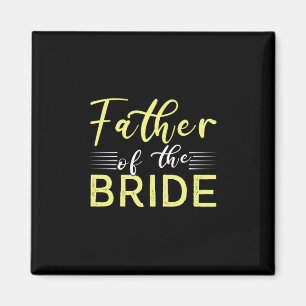 Opa-Geschenk   Vater der Braut Magnet