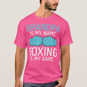 Opa ist mein Name Boxen ist mein Spiel Sport Kämpf T-Shirt