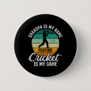 Opa ist mein Name, Cricket spielen ist mein Spiel Button