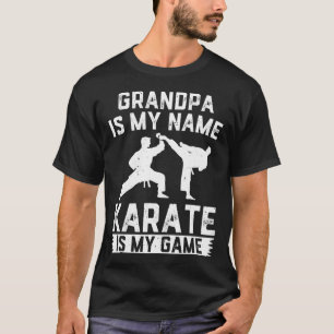 Opa ist mein Name Karate ist mein Spiel - Karate G T-Shirt