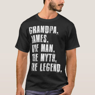 Opa James Der Mann Der Mythos Die Legende Stolz Fa T-Shirt