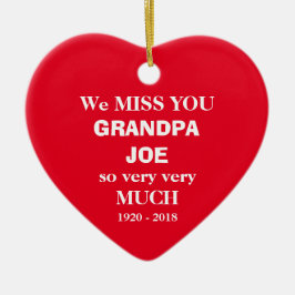 Opa Joe in Love Memory Script + Familiennamen Keramik Ornament