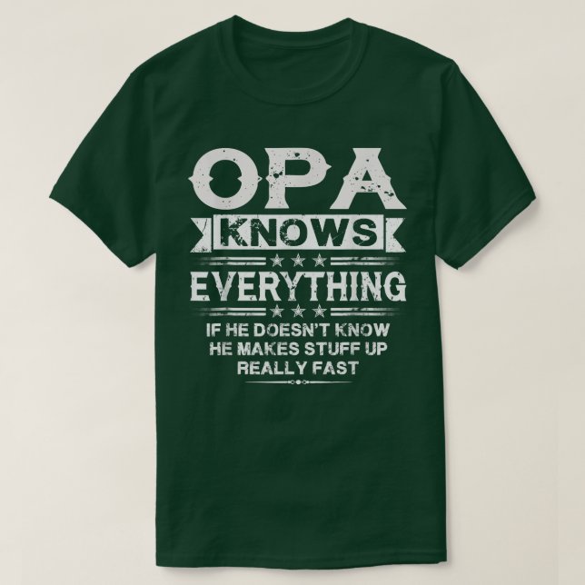 Opa kennt allesWitziger Großvater Vatertag T-Shirt (Design vorne)