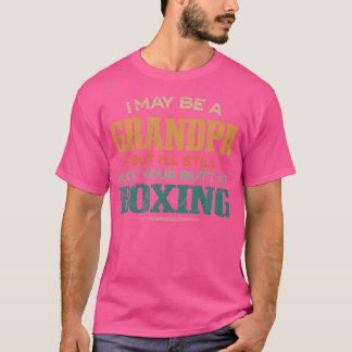 Opa kickt deinen Hintern beim Boxen Funny Boxer Hu T-Shirt