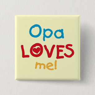 Opa Lieben Me T - Shirt und Geschenke Button