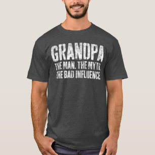 Opa Mann Mythhe Schlechter Einfluss Vatertag g T-Shirt