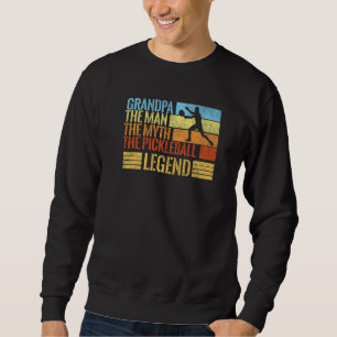 Opa Mann Mythos Pickleball Legende Vintage Ehemann Sweatshirt