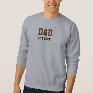 Opa mit Date Daddy Est Year Geschenk für neuen Pap Sweatshirt
