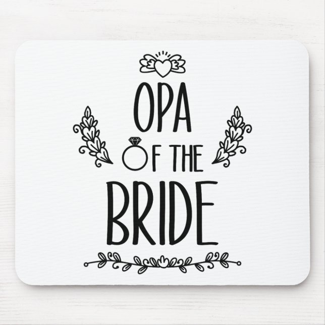 Opa of the Bride Wedding Party Family Mousepad (Vorne)