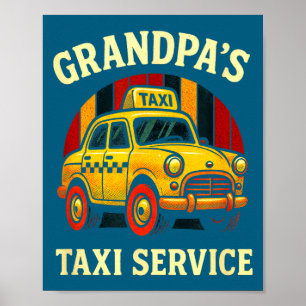 Opa-Taxi-Service - Lustiger Taxifahrer-Spruch  Poster
