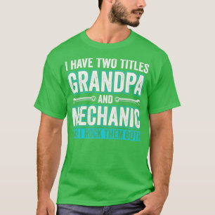 Opa und Mechanische Garage Fixierung Autos Gran T-Shirt