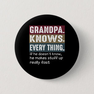 Opa weiß alles Vintage mürrische Zitate Button