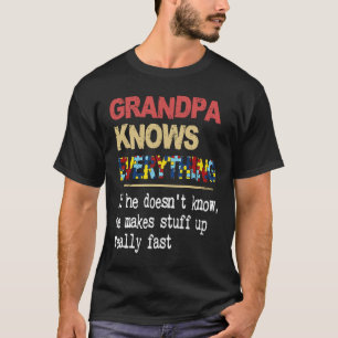 Opa weiß alles, wenn er Autismus nicht kennt T-Shirt