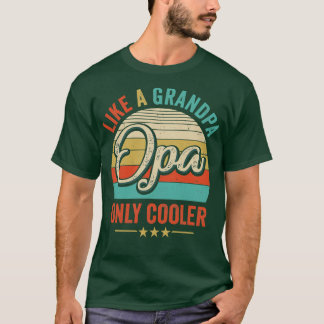 Opa wie ein Opa nur Cooler Vintager Vater Väter T-Shirt
