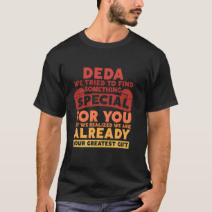Opa wir haben versucht etwas Lustiges für dich zu  T-Shirt