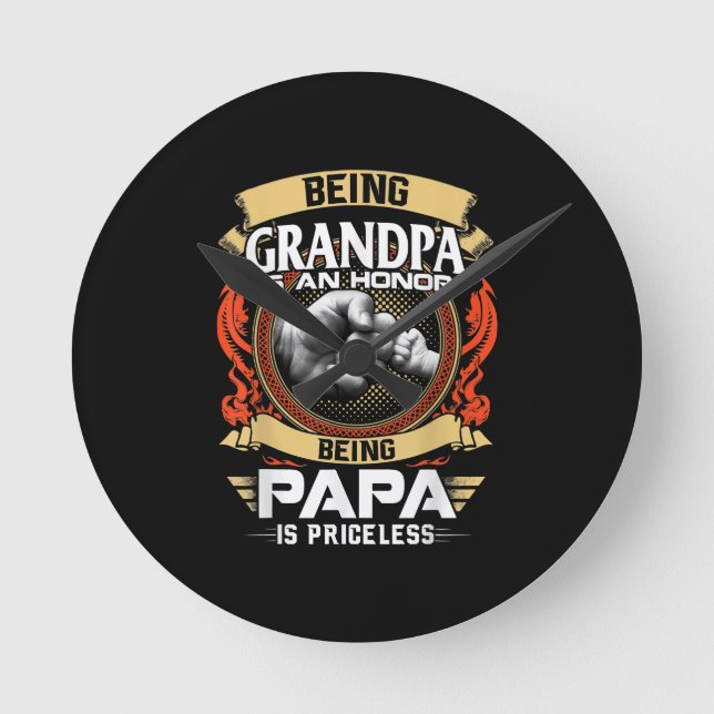 Opa zu sein ist eine Ehre, PaPa zu sein, ist unbez Runde Wanduhr (Vorderseite)