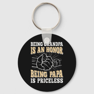 Opa zu sein ist eine Ehre Papa zu sein ist unbezah Schlüsselanhänger