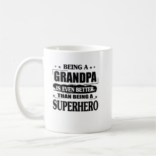 Opa zu sein ist noch besser als ein großartiger zu kaffeetasse