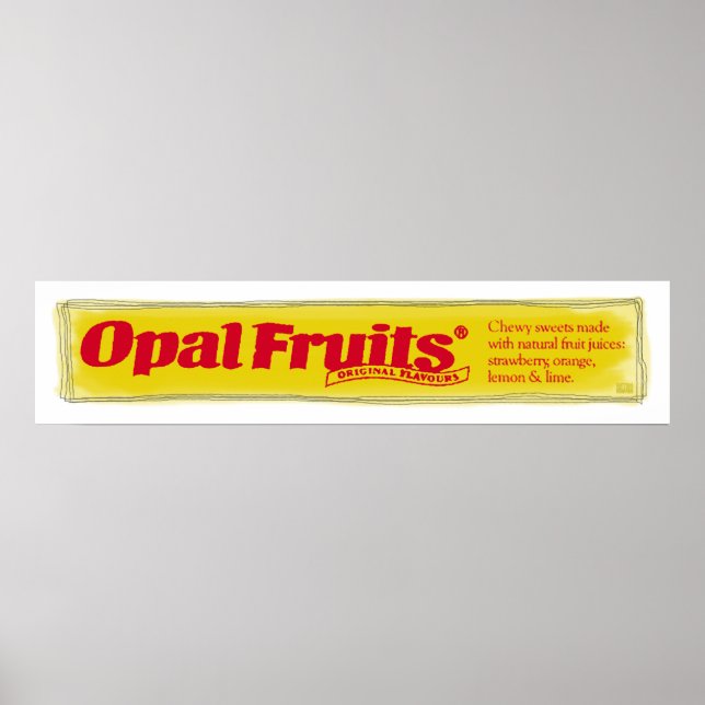 Opal Fruits Poster (Vorne)