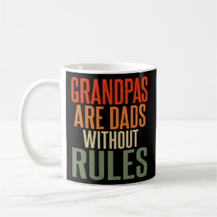 Opas sind Papa ohne Regeln Familienvater Kaffeetasse