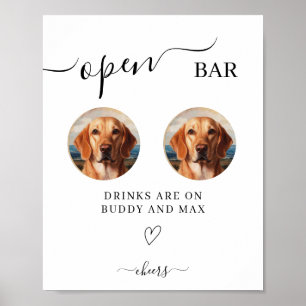 Open Bar Dog-Zeichen, Pet Foto Drink-Zeichen für H Poster