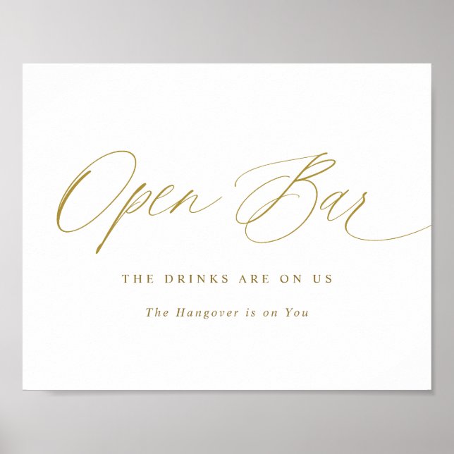 Open Bar Gold Wedding Sign Elegante Kalligrafie Poster (Vorne)
