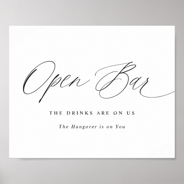 Open Bar Wedding Sign Elegant Modern Calligraphy Poster (Vorne)