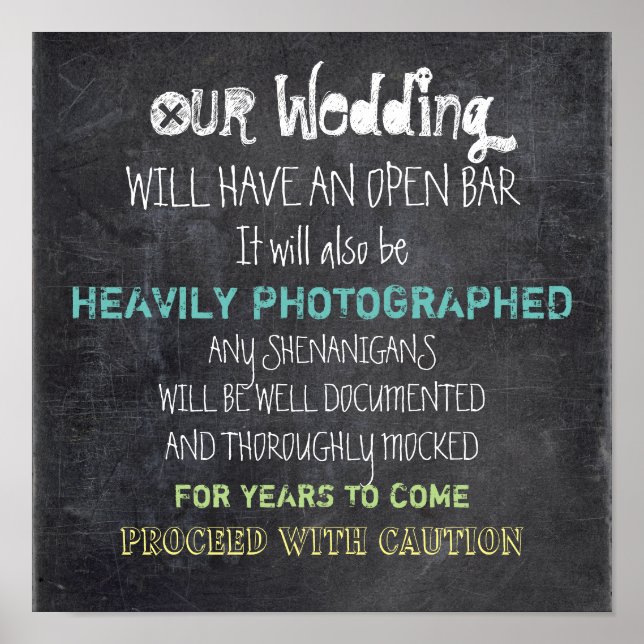 Open Bar Wedding Sign Vorsicht Funny Poster (Vorne)