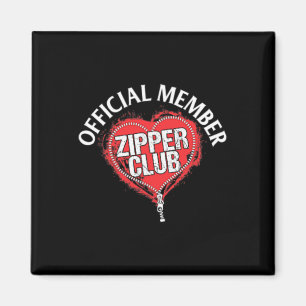 Open Heart Operation Offiziell Zipper Club Mitglie Magnet