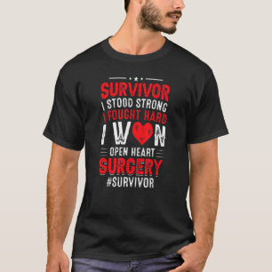 Open Heart Operation Survivor I Won Bypass Heart S T-Shirt