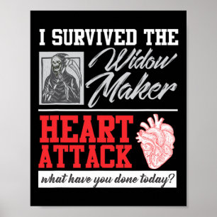 Open Heart Operation Survivor Widow Maker Heart At Poster