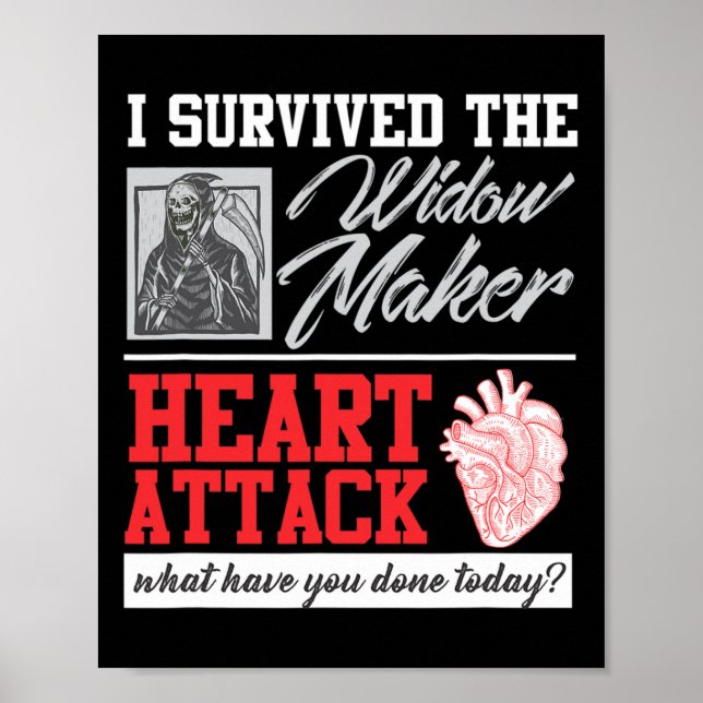 Open Heart Operation Survivor Widow Maker Heart At Poster (Vorne)