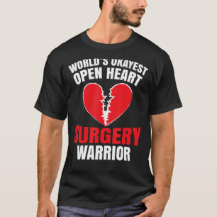 Open Heart Operation Warrior Tokest Bypass Heart S T-Shirt